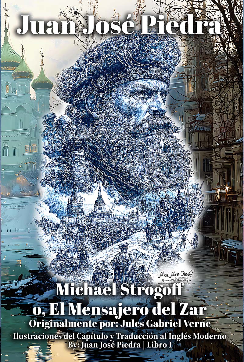 Michael Strogoff, Spanish Edition Book One