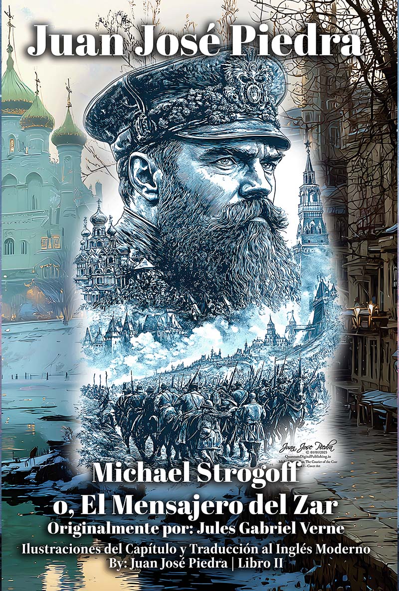 Michael Strogoff, Spanish Edition Book Two